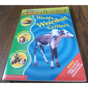 Ripley's Believe It Or Not! World's Weirdest Critters By Mary Packard(2001)